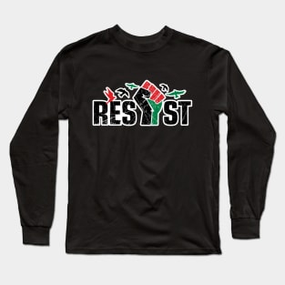 Palestine Resist Fist Palestinian Resistance and Freedom Support Design Long Sleeve T-Shirt